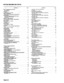 Page 400:->;- ,. CONTENTS ,>;: PAGE 
SMa!T-1 SVSTEM BLOCK DIAGRAM 
SEE APPENDIX C C-l 
SEE FIGURE C-l 
SO@VARE .j.._j 
SEE GLOSSARY OF TERMS ‘: 
SPEWAL PAFIAMETERS 4 
B-4 
SEE DETAILED PROGRAMMING DESCRIPTIONS 42 
SPECIFICATIONS 
El,ECTRICAL/MECHANICAL SPEClFlCATlOl$3 
HeRDWARE SPECIFICATIONS . .-. 
RS-232 PORT 
SPEEp CALL PROGRAMMING 
SEE AUTOMATIC CALLBACK PROGRAMMING 11 
9 
: ‘11 
63 
SPEED CALLING 
SEE GLOSSARY OF TERMS B-4 
SPEED CALLS 
MEMORY SPACE . 
SPEED DIALING 
SEE GLOSSARY OF TERMS 
SPEEDCALLS 
SEE...