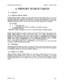 Page 50-.. 
SECTION 8350-34§-013-NA 
ISSUE 2, AUGUST 1988 
-. 
6. PRIMARY SEARCH TABLES 
6. 1. General 
6. 2. Primary Search Tables 
Primary Search Tables consist of a three digit prefix always starting with an ‘8’ as the 
first digit followed by two digits that indicate how long the digit string will be. The follow- 
ing digits soecifv the number for the Controller to monitor for. followed by an action digit 
tefiingthe aController what to do once the string has been detected. For 
example: 
803 611#6## 
1 1 /...