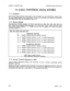 Page 63ISSUE 2, AUGUST 1988 
- SECTION 8350-345-013-NA 
9. CALL CONTROL DATA ENTRY 
9. 1. General 
Call Control Data defines such system wide information as the Controller’s access num- 
ber and authorization code. Information entered here provides site specific information 
and 
each entry must be terminated with a ##. 
9. 2. Route Strings 
The following TABLE explains the Route relationship to GRO, GRl, 6R2, 6R3, 6R4 and 
6R.5. Note: if you program X24 (see page 2.24) to be: X240, X241, X242, X243 the trunk...