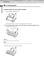 Page 22Loading paper
Preparation
EN-22
 Loading paper 
Loading paper into the paper-cassette
1
Open the paper-cassette cover. 
Slide and pivot the paper-cassette cover following the direction of the arrow. 
2Fan the paper stack properly and load the paper into the paper-cassette with the 
protection sheet facing up.
3Close the cover until it clicks into place. 
Note
Do not load more than 50 sheets in the paper-cassette.
Tip
Use only one pack (25 sheets) of paper at a time. Keep another pack in its original...