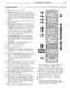 Page 31  4.  TV Operation and Features 31
1. POWER:  Turns TV power on and off.
2. Slide Switch:  Selects the A /V device to be oper-
ated by the remote control.  Set the slide switch to 
TV 
for operation of the TV, and NetCommand-controlled 
devices.  Control of additional devices requires pro-
graming (see Appendix  C , “ Programming the Remote 
Control .”
3.  
SLEEP:  Sets the TV to turn off within 2 hours in incre-
ments of 30 minutes.
4. Digits/Letters:  Press digits for channel numbers, 
then press...