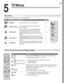 Page 3939
5
TV Menus
Remote Control Keys for the TV Menu System
1
2
4
5
6
7
3
Key Function
1 MENUDisplay or close the Main menu or move back one menu level.
2 EXITClose all menus and return to TV viewing.
3
   
( Adjust Left/Right Keys)Move through screens to select menu options. 
Change settings. 
Scroll through lists. 
 
(Adjust Up/Down Keys)
4 ENTERStart an automatic function or check /uncheck a check box. When 
setting time, move from hour digits to minutes digits and from 
month to day to year digits.
5...