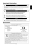 Page 4
English
Important Information
TO REDUCE THE RISK OF ELECTRIC SHOCK, MAKE SURE POWER CORD IS UNPLUGGED \
FROM
WALL SOCKET. TO FULLY DISENGAGE THE POWER TO THE UNIT, PLEASE DISCONNECT THE
POWER CORD FROM THE AC OUTLET. DO NOT REMOVE COVER (OR BACK). NO USER
SERVICEABLE PARTS INSIDE. REFER SERVICING TO QUALIFIED SERVICE PERSONNEL.
This symbol warns user that uninsulated voltage within the unit may have sufﬁ cient magnitude to cause
electric shock. Therefore, it is dangerous to make any kind of contact with...