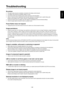 Page 36
English
Troubleshooting
No picture
•   The signal cable should be completely connected to the display card/computer.
•   The display card should be completely seated in its slot.
•   Front Power Switch and computer power switch should be in the ON position.\
•   Check to make sure that a supported mode has been selected on the display card or system being used.
  (Please consult display card or system manual to change graphics mode.)
•   Check the monitor and your display card with respect to...