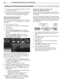 Page 6666 6.  NetCommand Control of an A/V Receiver
If	using	an	optional	audio	cable	between	the	TV	and	4. 
A /V	receiver,	connect	it.
Connect	the	IR	emitter	cable	to	the	TV	and	position	5. 
the	IR	emitter	where	it	can	send	signals	to	the	A /V	
receiver.		See	“IR	Emitter	Placement,”	page	56.
Setup to Control Automatic Audio 
and Video Switching via HDMI
When	this	setup	is	complete,	the	“learned”	A /V	receiver	
input	will	appear	in	the	TV’s	Activity	menu	as	a	select-
able	input.
Power	on	the	A /V	receiver.1....