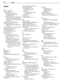 Page 9494 Index
Index
A
Accent	Lighting		44
Activity	Menu		25
Automatic	Generation		51
Change	Input	Name		50
Customizing		50
NetCommand-Controlled	Switch-
ing	of	A /V	Receiver	Inputs		58
Removing	a	Disconnected	HDMI	
Device		50
Anamorphic	Picture	Format		28
Antenna	Input	(ANT)		17,	18
Signal	Strength	for	Digital	Chan-
nels		27
Audio	Lock	(A /V	receiver	control)		69
Audio	Output	Jacks		17,	18
Auto	Input	Sensing		13
Auto-Off	(Sleep	Timer)		25
Auto-On	(Timer)		47
A /V	Receiver
and	Speakers	Option		42
and	TV’s...