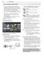 Page 3434 3.  TV Features
For assistance call 1(800) 332-2119
USB Source Devices
The USB Media Player Menu
USB Media menu, Photos option selected
Displaying the Menu
Back up the data on your USB drive before con-1. 
necting it to the TV.  Mitsubishi is not responsible 
for any file damage or data loss.
Connect your USB drive to the TV’s USB port.2. 
The USB Media Player menu displays while files 
are being read.  Wait until icons appear in the menu 
before continuing.
The TV can read photo and music files from...