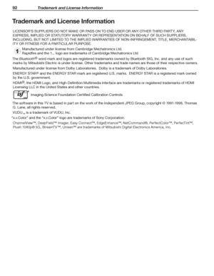 Page 9292 Trademark and License Information
For assistance call 1(800) 332-2119
Trademark and License Information
LICENSOR’S SUPPLIERS DO NOT MAKE OR PASS ON TO END USER OR ANY OTHER THIRD PARTY, ANY 
EXPRESS, IMPLIED OR STATUTORY WARRANTY OR REPRESENTATION ON BEHALF OF SUCH SUPPLIERS, 
INCLUDING, BUT NOT LIMITED TO THE IMPLIED WARRANTIES OF NON-INFRINGEMENT, TITLE, MERCHANTABIL-
ITY OR FITNESS FOR A PARTICULAR PURPOSE.
Manufactured under license from Cambridge Mechatronics Ltd.
Rapidfire and the 1... logo are...