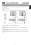 Page 29English-25
English
Computer
(RS-232C connection)Rear of LCD monitor (ﬁ rst monitor) Rear of LCD monitor (second monitor)
 RS-232C IN
 RS-232C IN
 RS-232C OUT RS-232C OUT
RS-232C cable RS-232C cable
 RS-232C 
 P-6  Connecting RS-232C  Carry out as necessary
Monitor control via RS-232C
By connecting multiple LCD monitors and a computer using RS-232C cables (commercially available) or CAT5 cables (commercially 
available), you can control the monitors from the computer via the supplied CAT5 Tx BOX for the...