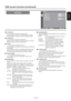 Page 47English-43
English
OSD screen functions (continued)
SCREEN
 H POSITION
You can adjust the horizontal image position.
Press the PLUS (+) button to move the image to the right. 
Press the MINUS (-) button to move the image to the left.
 V POSITION
You can adjust the vertical image position.
Press the PLUS (+) button to move the image up. Press the 
MINUS (-) button to move the image down.
 CLOCK
* For the RGB3 and RGB4 inputs only.
You can adjust the image size of the computer and eliminate 
blurred...