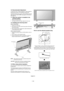 Page 121-12 
English-10
10. Recommended Adjustment
To reduce the risk of “image persistence”, please adjust the
following items based on the application being used.
“SCREEN SAVER” (See page 23), “SIDE BORDER COLOR”
(See page 23), “DATE & TIME” (See page 26), “SCHEDULE”
(See page 26).
11. When the monitor is installed in the
portrait position
• Remove the stands (feet).
• Left edge should be the upper edge from front view.
12. Installing and removing stand
How to install stand
1. Please turn monitor off.
2....