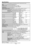 Page 50EN-50
Specifications
The specifications and outside appearance of the projector are subject to change without prior notice.
TypeDLP™ projector
ModelXD3200U
Display technology0.7-inch Single chip DMD
Pixel 1024 x 768 = 786432 pixels
Projection lensF 2.0 - 2.4  f= 24.5 - 33.1 mm
Light-source lamp330 W
Image size (projection distance)40” min. to 300” max. (projection distance 1.4 to 10.6 m)
Maximum resolutionComputer signalMaximum resolution:  1600 x 1200 dots (compressed)
Panel resolution: 1024 x 768 dots...