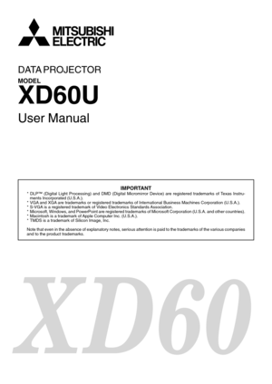 Page 1IMPORTANT* DLP™ (Digital Light Processing) and DMD (Digital Micromirror Device) are registered trademarks of Texas Instru-
ments Incorporated (U.S.A.).
* VGA and XGA are trademarks or registered trademarks of International Business Machines Corporation (U.S.A.).
* S-VGA is a registered trademark of Video Electronics Standards Association.
* Microsoft, Windows, and PowerPoint are registered trademarks of Microsoft Corporation (U.S.A. and other countries).
* Macintosh is a trademark of Apple Computer Inc....