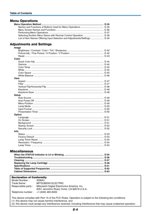 Page 7E-6
Table of Contents
Menu Operations
Menu Operation Method ................................................................................................ E-35
Names and Functions of Buttons Used for Menu Operations ................................... E-35
Menu Screen Names and Functions ......................................................................... E-36
Performing Menu Operations .................................................................................... E-37
Selecting Another Menu...