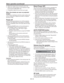 Page 18EN-18
Basic operation (continued)
6.  Adjust the image size by turning the zoom ring.
7.  Adjust the vertical position of the displayed image 
by turning the LENS SHIFT dial.
t *GOFDFTTBSZ
BEKVTUUIFGPDVTBOE[PPNBHBJO
When ﬁne streaks are seen on projected 
images
This is due to interference with the screen surface and 
is not a malfunction. Replace the screen or displace 
the focus a little.
Power-off
Use the following procedure to turn off the projector.
The lamp may deteriorate if the projector...