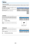 Page 51E-50
Option
•Select menu name “Option”.
See “Menu Operation Method” on Page E-33 for information about performing menu operations. The item name display will
differ depending on the input signal. See “List of Item Names Offering Input Selection and Adjustments/Settings” on Page E-38.
Language
This function sets the language that is displayed on screen in
the messages and menu displays.
Select item name “Language” and press the ENTER button to open
the Language sub menu.
Select the language with the...