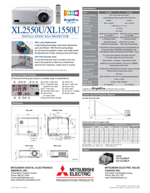 Page 2Lamp
VLT-XL650LP
VLT-XL550LP
12/07-15000-LITXL2550UNew publication, effective Nov. 2007
Specifications subject to change without notice.
45671
9101112
2
8
3
	




 !
 


#
$%
&#!
() 

Screen


	
) 
 *
)

 
Distance from screen 
Height projected
image (
Hd)
 

    
      
 
&

$
+
&

$
%$
 
,


&+
+$
$
   
Screen size chart (...