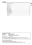 Page 3EN - 3
ENGLISH
Contents
Trademark, Registered trademark
Macintosh is registered trademark of Apple Computer Inc.
DLP™, Digital Micromirror Device and DMD are all trademarks of Texas Instruments.
Other brand or product names are trademarks or registered trademarks of their respective holders.
Declaration of Conformity
Model Number :   XD480U / XD450U / XD400U 
Trade Name :   MITSUBISHI ELECTRIC 
Responsible party :  Mitsubishi Digital Electronics America, Inc.
 9351 Jeronimo Road, Irvine, CA 92618 U.S.A...