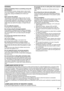 Page 5EN - 5
ENGLISH
WARNING:
Unplug immediately if there is something wrong with 
your projector.
Do not operate if smoke, strange noise or odor comes 
out of your projector. It may cause ﬁ re or electric shock. 
In this case, unplug immediately and contact your 
dealer.
Never remove the cabinet.
This projector contains high voltage circuitry. An inad-
vertent contact may result in an electric shock. Except 
as speciﬁ cally explained in User Manual, do not attempt 
to service this product by yourself. Please...