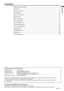 Page 3EN – 3
ENGLISH
Contents
Trademark, Registered trademark
Macintosh is registered trademark of Apple Computer Inc.
Other brand or product names are trademarks or registered trademarks of their respective holders.
Declaration of Conformity
Model Number : XL5U  / SL4SU
Trade Name : MITSUBISHI ELECTRIC
Responsible party : Mitsubishi Digital Electronics America, Inc.
9351 Jeronimo Road, Irvine, CA 92618 U.S.A
Telephone number : +1-(949) 465-6000
This device complies with Part 15 of the FCC Rules. Operation is...