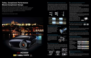 Page 2And that’s exactly what you’ll find in the new HC6500 home theater projector.
Exquisite colors, high-contrast images and impressive picture reproduction are ensured with
Mitsubishi’s innovative hybrid D6 drive and Auto Iris 15000:1 high-contrast technologies.
These and other advanced functions are packaged into an ergonomic and aesthetically
pleasing black chassis that blends easily with any room environment.
In a single word, it’s “Futuristic”.
Pioneering the future of home theater systems.  
Today,...