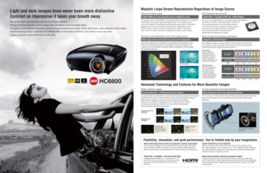 Page 2Light and dark images have never been more distinctive
Contrast so impressive it takes your breath away
Here is the 1080P high-definition projector you’ve been waiting for.
Prepare to witness beautiful, colorful imagery with well-defined blacks and bright whites.
The secret is inside Mitsubishi Electric’s advanced imaging software technology—where stark blacks reside alongside brilliant whites. 
Ideal for enjoying movies in vivid color, the HC6800 offers a cinema-like experience in the comfort of your...