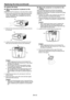 Page 43EN-43
Replacing the lamp (continued)
To replace the lamp:
A) When the projector is placed on the 
tableMake sure that the projector is securely held in place.
1. Remove the cover (a) of the screw fixing the lamp cover with a fingernail. If it is difficult to remove it with a fingernail, use a finetipped tool such as flathead screwdriver.
(a)
2. Remove the screw (b) and slide the lamp cover (c) 
for removal.
(c)
(b)
3. Loosen the two screws (d) of the lamp unit, and 
then pull out the lamp unit (f) by the...