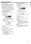 Page 27EN-27
ENGLISH
MENU ACCESS
SVGA60opt.
LOCK
UNLOCKOK
OK
PASSWORD
CONFIRM
O K CANCEL
MENU ACCESS
SVGA60opt.
LOCK
UNLOCKOK
OK
PASSWORD
O K CANCEL
Password function
This projector is equipped with the password func-
tion that is designed for prevention of theft and
wrong operation by children and restriction on
operation by other than specified users. The pass-
word function has three modes as follows.
MENU ACCESS ............ All the buttons except for
the POWER button on the projector are disabled.
(The...