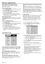 Page 18EN – 18
Adjusting the image
You can adjust the picture by using the IMAGE menu.
To control the level of white-to-black in the image :
Adjust CONTRAST in IMAGE menu.  Press the %
button to increase the contrast and the $ button to
reduce it.
To control the light level of the image :
Adjust BRIGHTNESS in IMAGE menu.  Press the
% button to lighten the image and the $ button to
darken the image.
To determine the intensity of the color :
Adjust COLOR in IMAGE menu.  Press the %
button to increase the amount...