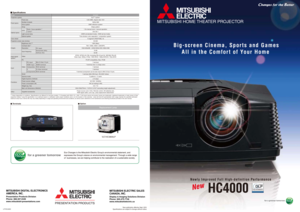 Page 1PC input
Horizontal (kHz)
Vertical (Hz)
AC100V  50/60Hz Mini D-Sub 15 pin
HDMI terminal
RCA terminal
S-Video terminal 
RCA terminal  PC input
HDMI input
Composites
S
Components
New publication effective Sept. 2010.
Specifications are subject to change without notice.
TerminalsOption
Big-screen Cinema, Sports and Games
All in the Comfort of Your Home 
Newly Improved Full High-definition Performance
ModelHC4000
Projection system
Panel specs
Optical specs
Color wheel
Projection screen size (inches)
Images...