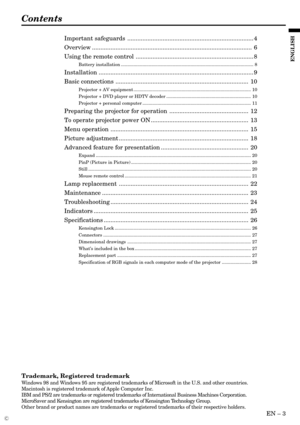 Page 3EN – 3
ENGLISH
Contents
Important safeguards ........................................................................... 4
Overview ............................................................................................... 6
Using the remote control ...................................................................... 8
Battery installation ......................................................................................................... 8
Installation...