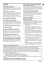 Page 5EN – 5
ENGLISH
WARNING:
Unplug immediately if there is something
wrong with your projector.
Do not operate if smoke, strange noise or odor comes
out of your projector. It might cause fire or electric
shock. In this case, unplug immediately and contact
your dealer.
Never remove the cabinet.
This projector contains high voltage circuitry. An
inadvertent contact may result in an electric shock.
Except as specifically explained in the Owners
Guide, do not attempt to service this product
yourself. Please...
