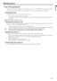 Page 47EN-47
ENGLISH
Maintenance
Care of the projector
Your projector needs little maintenance. The only thing you need to do on a regular basis is to keep the lens clean.
Never remove any parts of the projector except the lamp. Contact your dealer if other parts need replacing.
Cleaning the lens
Clean the lens whenever you notice dirt or dust on the surface.
• Use a canister of compressed air to remove dust. 
• If there is dirt or smears, use lens-cleaning paper or moisten a soft cloth with lens cleaner and...