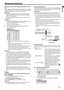 Page 23EN-23
ENGLISH
Advanced features
Displaying a user-defined image during startup or mut-
ing
You can display your desired image as the startup screen (or splash 
screen). Using the menu, you can also use it as the background that is 
displayed while the video is muted or no signal is input.
Important: You cant select IMAGE CAPTURE when PASSWORD FUNC-
TION in the FEATURE menu is set to SPLASH ID SCREEN to 
activate the password lock.
 You cant select IMAGE CAPTURE when the component video 
signal is input....