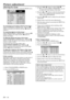 Page 18EN – 18
Adjusting the image
You can adjust the picture by using the IMAGE menu.
To control the level of white-to-black in the image :
Adjust CONTRAST in IMAGE menu.  Press the %
button to increase the contrast and the $ button to
reduce it.
To control the light level of the image :
Adjust BRIGHTNESS in IMAGE menu.  Press the %
button to lighten the image and the $ button to
darken the image.
To adjust the detail and clarity of the image :
Adjust SHARPNESS in IMAGE menu.  Press the %
button to make the...