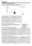 Page 9EN-9
Screen size and projection distance
Refer to the following tables to determine the screen size and projection distance.
•	 The	figures	in	the	tables	are	approximate	and	may	be	slightly	different	from	the	actual	measurements.
•	 The	lens	shift	height	shows	distances	from	the	factory	default	position.
Screen width (SW)
Down side
Up side
Scr
een
Screen height (SH)
Hd
H1
H2
L
Screen size (16:10)HdProjection distance (L)Lens shift height
Diagonal sizeWidth (SW)Height (SH)Shortest (Wide)Longest...