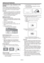 Page 55EN-55
t 5IFJNBHFXJUIJOUIFPVUFSFEHFTPGUIFSFE
frame is captured. 
t 5IFDBQUVSFEJNBHFJTEJTQMBZFEJOUIF3&-
mode automatically.
CAPTURE : ENTER + ENTER
CANCEL : MENUCAPTURE : ENTER X2
CANCEL : MENU
12.Adjust the size of the image to be captured so that 
such image stays within the red frame. 
tPress the , ,  or  button to move the red 
frame.
tYou can’t move the red frame outside the 
screen. 
tPress the MENU button to cancel the 
procedure.
CAPTURE : ENTER X2
CANCEL : MENU
13. Press...