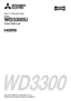 Page 1WD3300
This User Manual is important to you.
Please read it before using your projector.
DLP™ PROJECTOR
MODEL
WD3300U
User Manual 