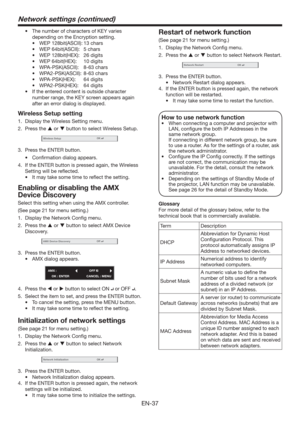 Page 37EN-37
t 5IFOVNCFSPGDIBSBDUFSTPG,&:WBSJFT
depending on the Encryption setting. 
t 8&1CJU	4$**
DIBST
t 8&1CJU	4$**
 DIBST
t 8&1CJU	)&9
 EJHJUT
t 8&1CJU	)&9
 EJHJUT
t 8114,	4$**
 DIBST
t 8114,	4$**
 DIBST
t 8114,	)&9
 EJHJUT
t 8114,	)&9
 EJHJUT
t *GUIFFOUFSFEDPOUFOUJTPVUTJEFDIBSBDUFS
number range, the KEY screen appears again 
after an error dialog is displayed.
Wireless Setup setting
1.  Display the Wireless Setting...