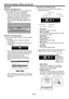 Page 41EN-41
Projection
Selecting a LAN Display input
1. Press the LAN DISP. button on the remote control 
or the COMPUTER button on the projector.
•	 Each	time	you	press	the COMPUTER 
button, the input source is switched between 
Computer1, Computer2, HDMI, LAN Display, 
USB Display and PC Less Presentation.
•	 When	the	LAN	Display	input	is	selected,	the	
splash screen for LAN Display appears on the 
screen.
 
Starting the LAN Display System
2. Click the LAN Display System icon “” to execute 
the program. 
•...