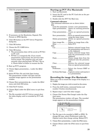 Page 2929
ENGLISH
4. Click the properties button.Starting up PCV (For Macintosh)
1. Start up Macintosh.
2. Insert the PC card to the PC Card slot on the per-
sonal computer.
3. Double click the [PCV for Mac] icon.
Command reference
The command references are as shown below:
File
Create New presentation .Create a new presentation.
Open presentation... Opens an existing presenta-
tion.
Close presentation ...Closes an opened presenta-
tion.
Save presentation .... Saves an opened presentation
using the same name....