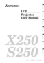 Page 1EN Ð 1
ENGLISH
X 250
S
 250
LCD
Projector
User Manual
MODEL   LVP-X250U / LVP-S250U
FRAN‚AIS
DEUTSCH
ITALIANO
ESPA„OL
APPENDIX 