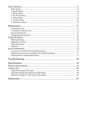 Page 4Menu Operation ............................................................................................................ 23
Menu System ......................................................................................................................... 23
Using the Menus ................................................................................................................... 24
1. Picture Menu...