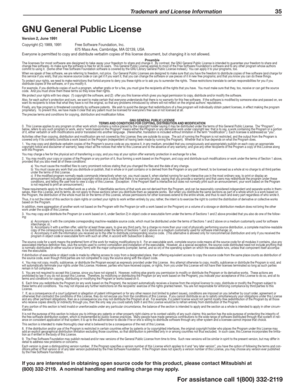 Page 35 Trademark and License Information 35
For assistance call 1(800) 332-2119
GNU General Public License
Version 2, June 1991
Copyright (C) 1989, 1991 Free Software Foundation, Inc.     675 Mass Ave, Cambridge, MA 02139, USAEveryone is permitted to copy and distribute verbatim copies of this license document, but changing it is not allowed.
PreambleThe licenses for most software are designed to take away your freedom to share and change it.  By contrast, the GNU General Public License is intended to...