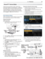 Page 19 3.  TV Features 19
For assistance call 1(800) 332-2119
StreamTV™ Internet Media
Internet services provided by VUDU™ Apps let you 
access many popular on-line applications.  In addition to 
free content, VUDU’s movie service lets you buy and rent 
movies through the TV.  Visit www.VUDU.com to learn 
more about available movie titles, prices, and services 
offered.  For a list of recommended routers and switches, 
see the Support > FAQ section at VUDU.com.
Required for StreamTV internet media:
Broadband...