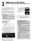 Page 3838
3
HDMI Control of CEC Devices
4. If prompted for a name, high-
light a name for the device 
and press 
ENTER to add a 
check.  The device itself may 
later override the name you 
assign.
5. Highlight  On and press ENTER 
to add a check.
6. Press  EXIT to close the New Device Found screen.
Note:  At any time after completing Auto Input Sens-
ing, you can set the TV’s HDMI control on or off 
in the Inputs > HDMI Control menu.
Many newer HDMI devices have a feature called 
Consumer Electronics Control...