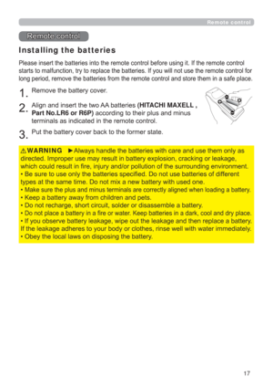 Page 1717
Remote control
5HPRWHFRQWURO
Installing the batteries
JLW,IWKHUHPRWHFRQWURO
OQRWXVHWKHUHPRWHFRQWUROIRU
WRUHWKHPLQDVDIHSODFH
5HPRYHWKHEDWWHU\FRYHU
$OLJQDQGLQVHUWWKHWZR$$EDWWHULHV(HITACHI MAXELL ,  
Part No.LR6 or R6P)DFFRUGLQJWRWKHLUSOXVDQGPLQXV
WHUPLQDOVDVLQGLFDWHGLQWKHUHPRWHFRQWURO
3XWWKHEDWWHU\FRYHUEDFNWRWKHIRUPHUVWDWH

JRUOHDNDJH
XQGLQJHQYLURQPHQW
LHVRIGLIIHUHQW

‡
HQORDGLQJDEDWWHU\...