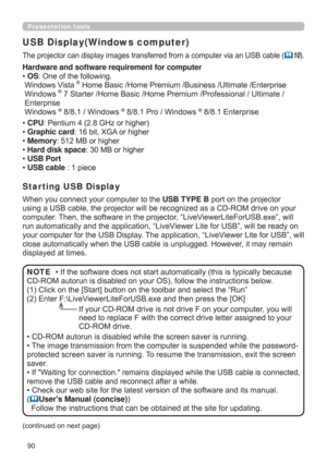 Page 9090
Presentation tools
USB Display(Windows computer)
DDQ86%FDEOH10
:KHQ\RXFRQQHFW\RXUFRPSXWHUWRWKHUSB TYPE BSRUWRQWKHSURMHFWRU
GULYHRQ\RXU
FRPSXWHU7KHQWKHVRIWZDUHLQWKHSURMHFWRU