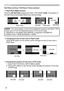 Page 5656
Operating
Using ▲/▼ buttons on the remote control changes the size of main area in 
PbyP mode.
  
Changing the size of main area in PbyP mode
1. Select PinP POSITION in INPUT MENU (
73). 
2. Using ▲/▼ buttons on the remote control changes the position of sub area    
    in PinP mode.
  
Changing the position of sub area in PinP mode
main area
sub area main area
sub area
PbyP (Picture by Picture) / PinP (Picture in Picture) (continued)
• For some signals, it may not be displayed correctly in the...