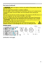 Page 55
Control panel
(1) STANDBY/ON button (
30)
(2) INPUT button (
33, 51)
(3) MENU button (
51) 
(4) SECURITY indicator (
102)
(5) LAMP indicator (
11 2  ~ 11 5)
(6) TEMP indicator (
11 2  ~ 11 5) 
(7) POWER indicator (
30, 11 2  ~ 11 5)
Introduction
►Do not open or remove any portion of the product, unless the 
manuals direct it.
►Do not subject the projector to unstable conditions.
►Do not apply a shock or pressure to this product. Remove all the attachments 
including the power cord and cables,...